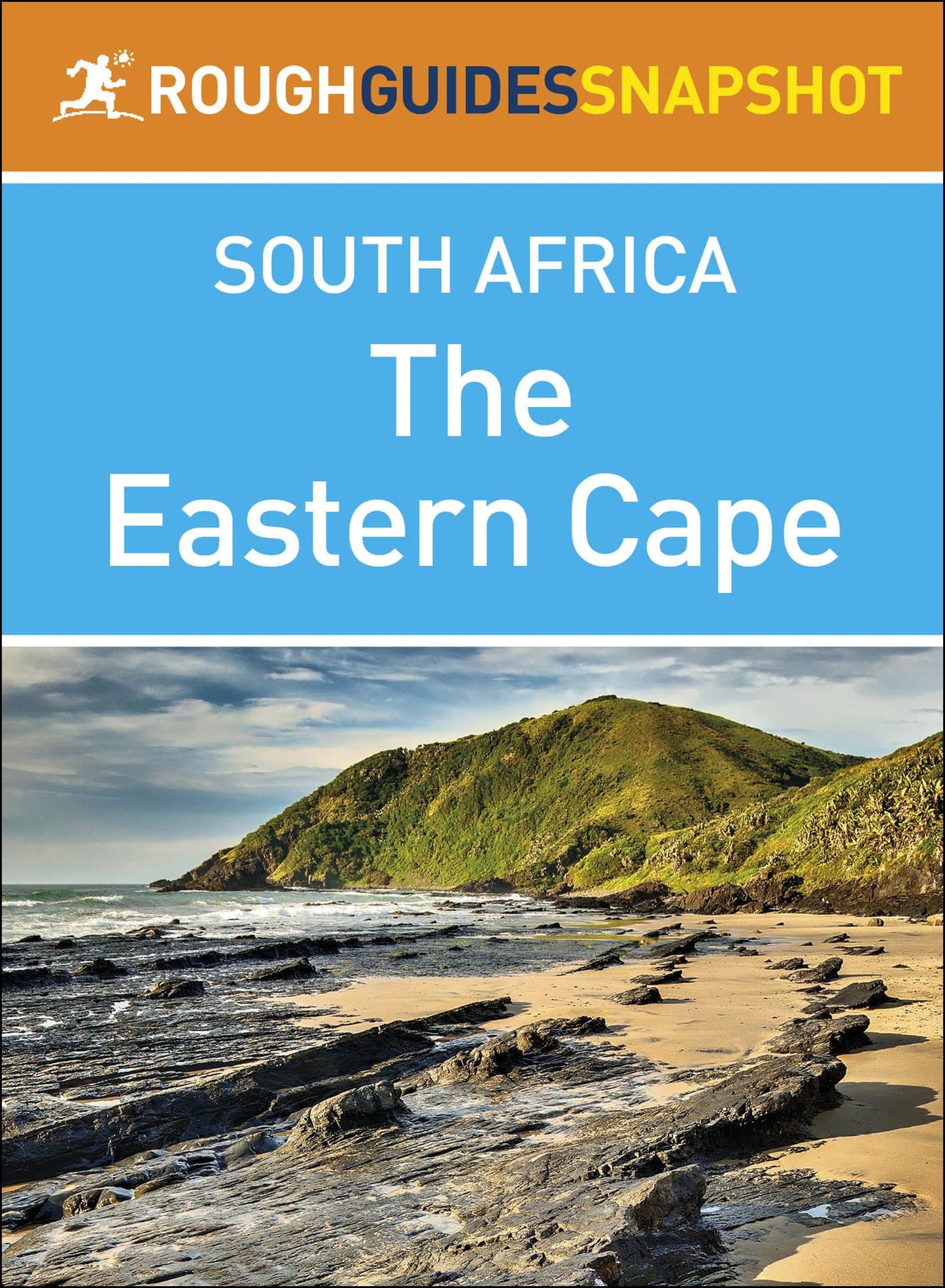 The Eastern Cape (Rough Guides Snapshot South Africa)