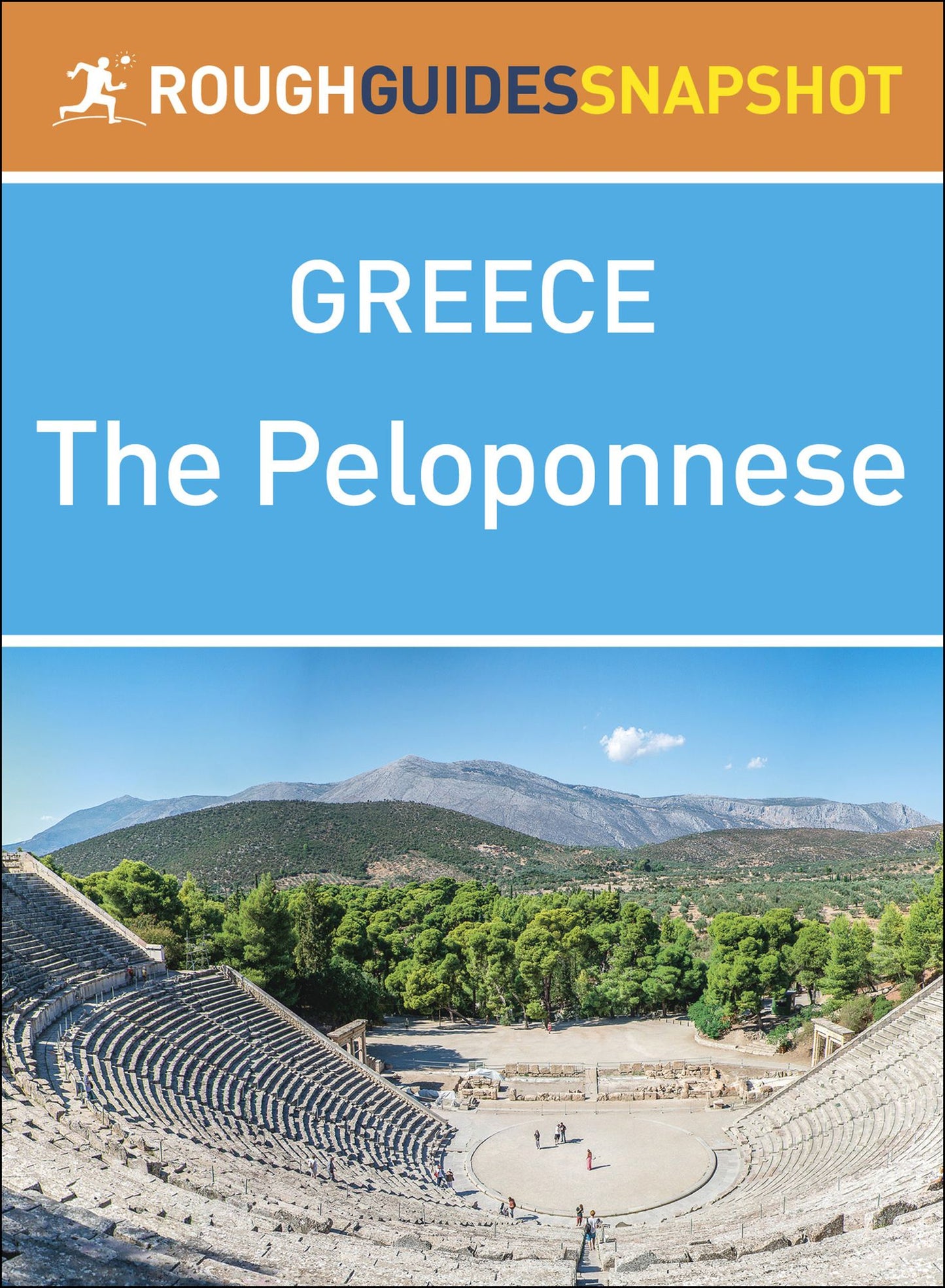 The Peloponnese (Rough Guides Snapshot Greece)