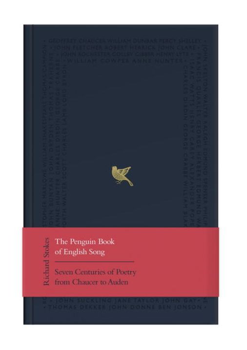 The Penguin Book of English Song: Seven Centuries of Poetry from Chaucer to Auden