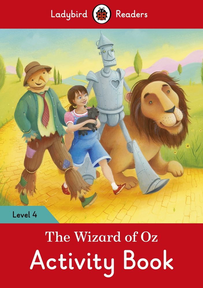 The Wizard of Oz Activity Book - Ladybird Readers Level 4