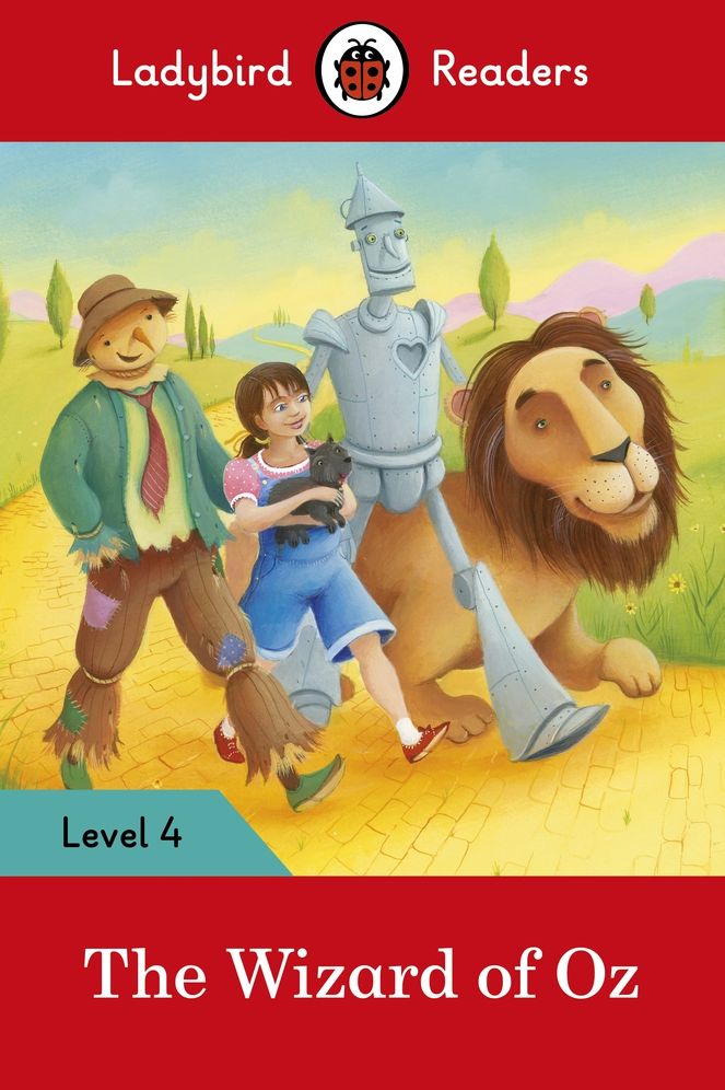 The Wizard of Oz - Ladybird Readers Level 4