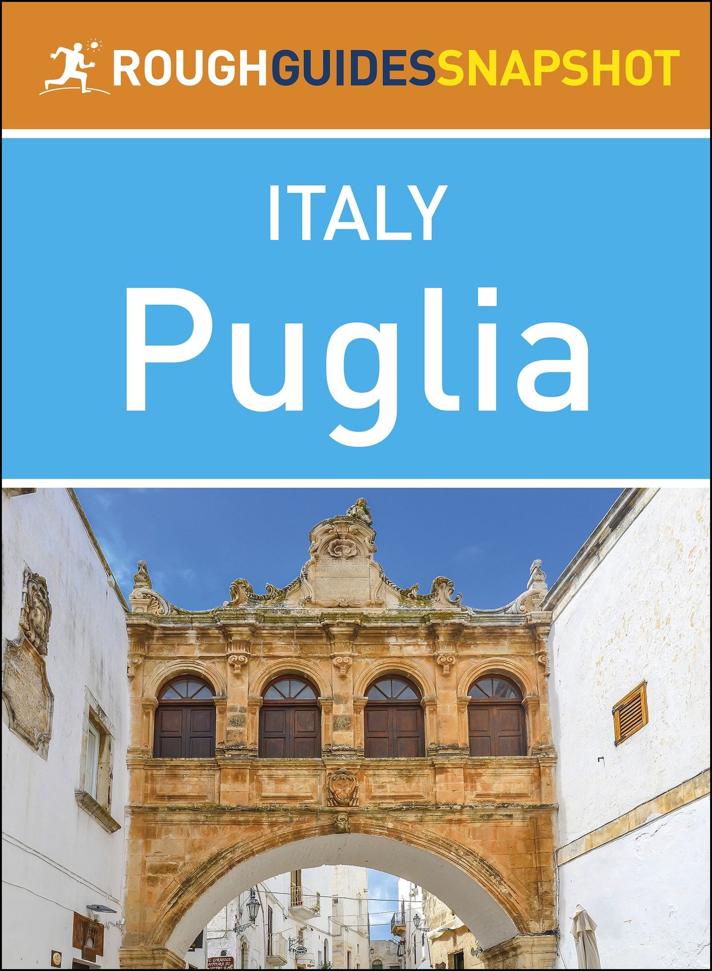 Puglia (Rough Guides Snapshot Italy)