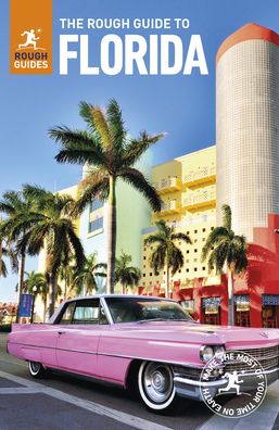 The Rough Guide to Florida