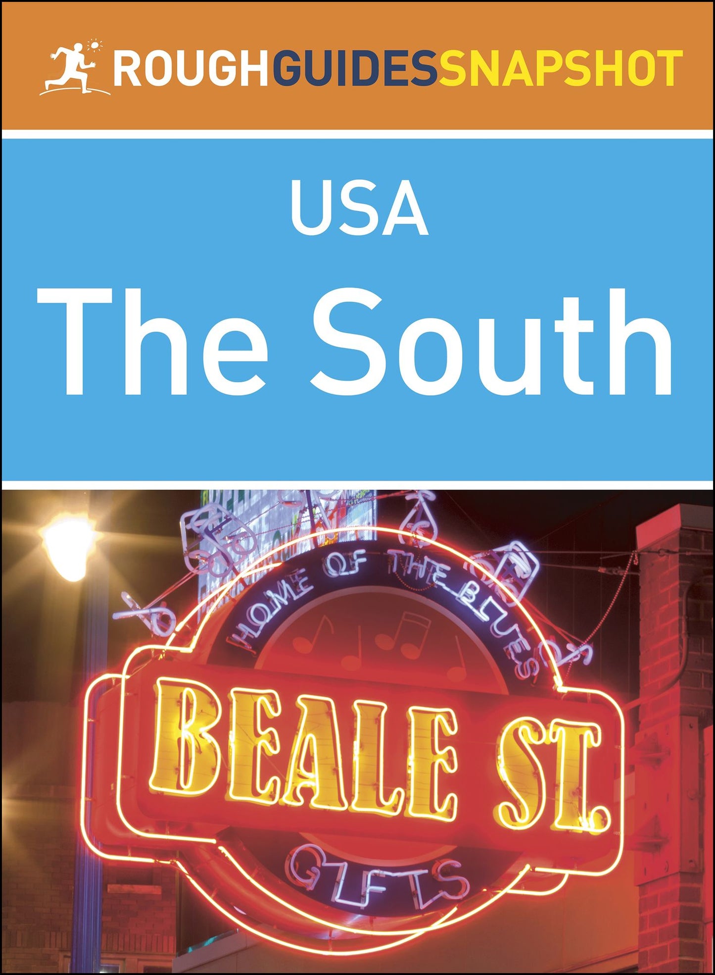 The South (Rough Guides Snapshot USA)