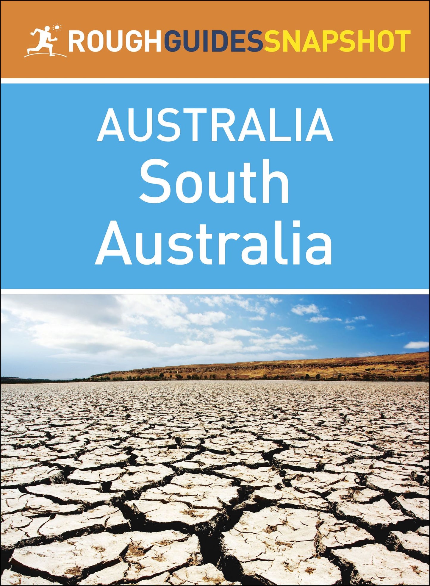 South Australia (Rough Guides Snapshot Australia)