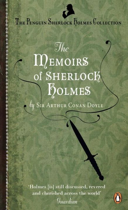 Memoirs Of Sherlock Holmes
