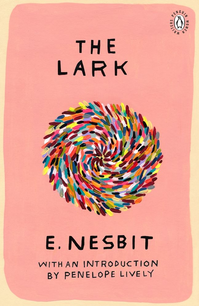 The Lark: Introduction by Booker Prize-Winning Author Penelope Lively