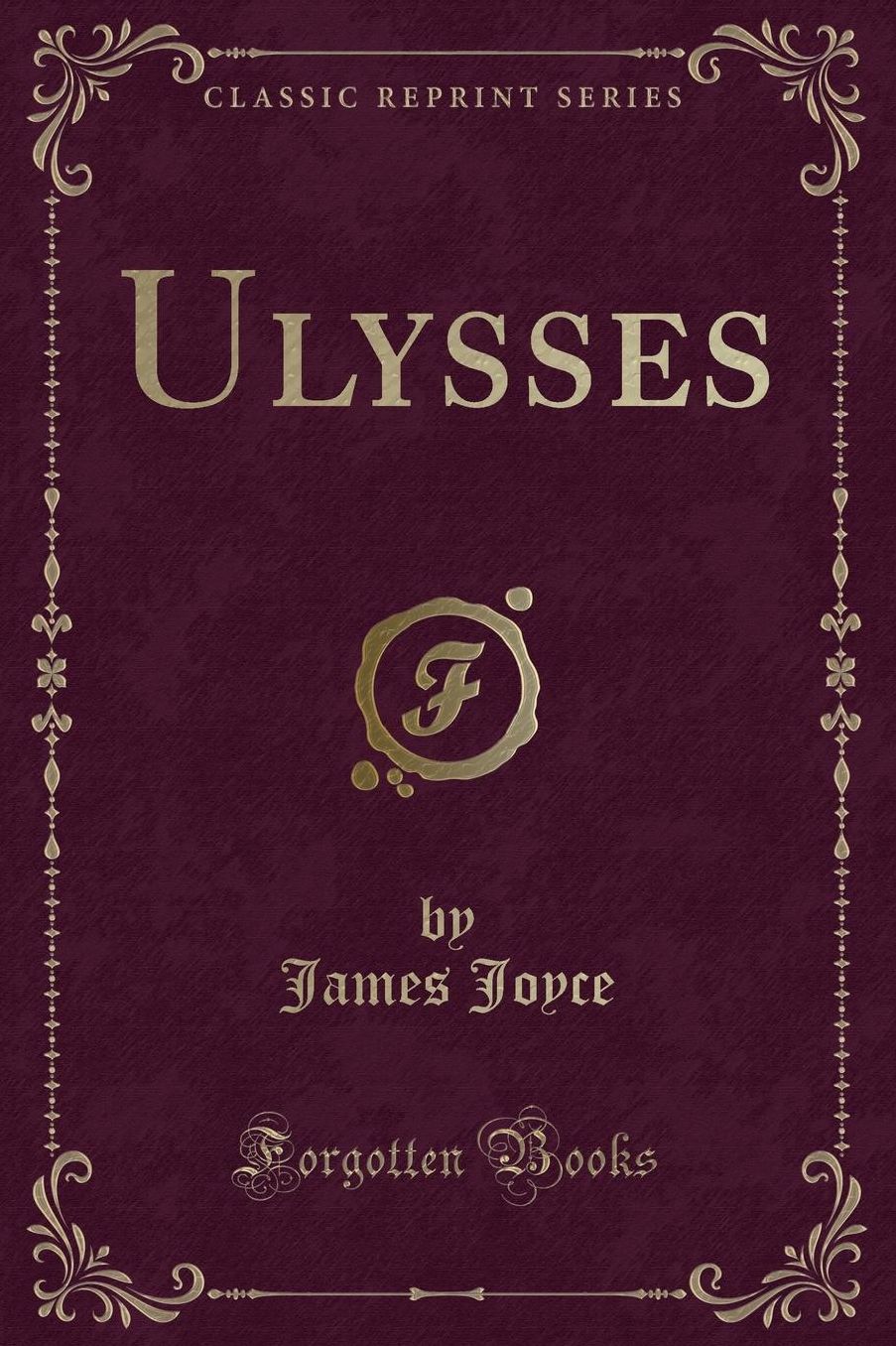 Ulysses (Classic Reprint)