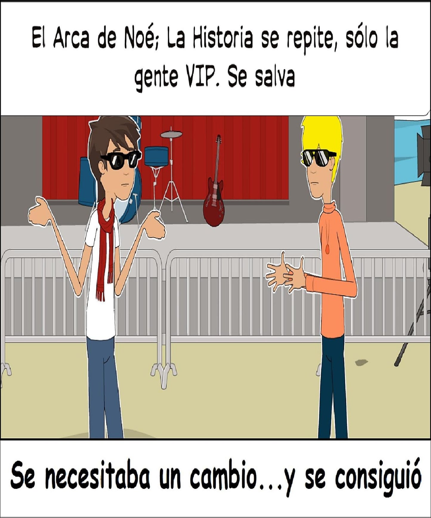El Arca de Noé; La Historia se repite: Sólo la gente VIP. se salva
