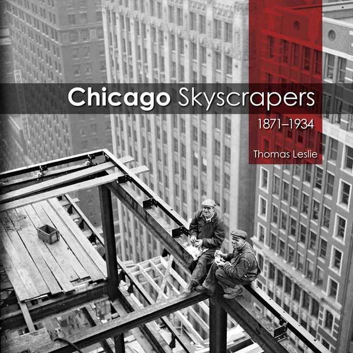 Chicago Skyscrapers, 1871-1934