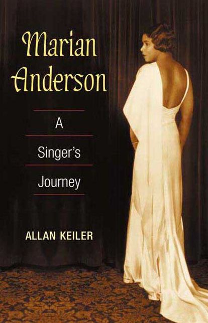 Marian Anderson: A SINGER'S JOURNEY