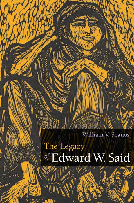 The Legacy of Edward W. Said
