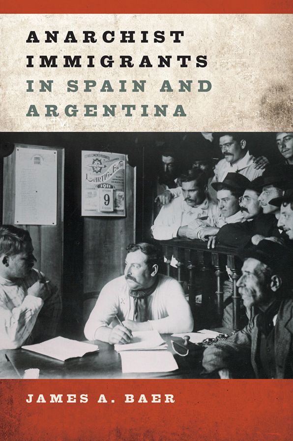 Anarchist Immigrants in Spain and Argentina