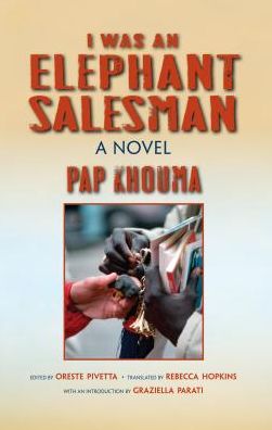 I Was an Elephant Salesman: Adventures between Dakar, Paris, and Milan