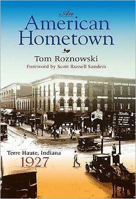 An American Hometown: Terre Haute, Indiana, 1927