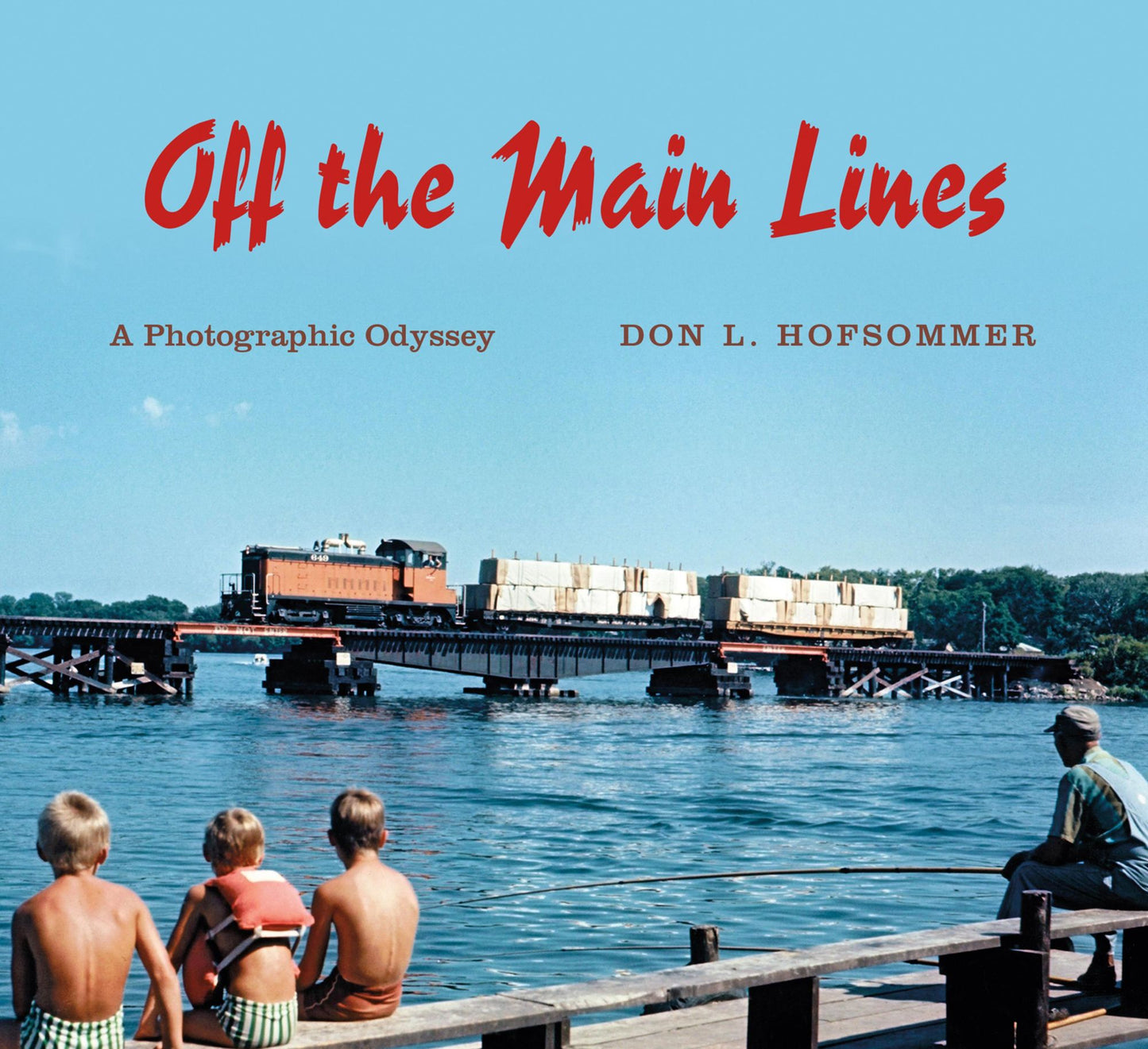 Off the Main Lines: A Photographic Odyssey