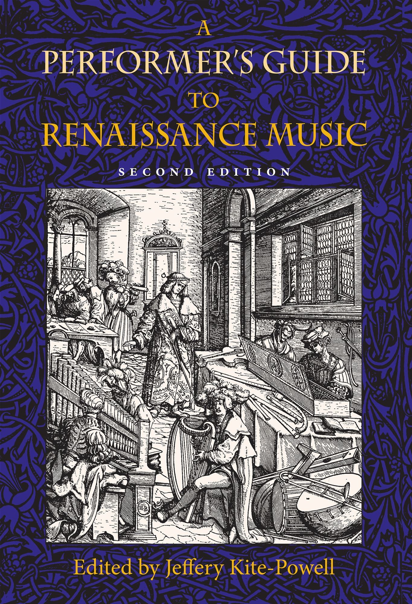 A Performer's Guide to Renaissance Music, Second Edition