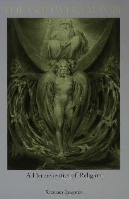The God Who May Be: A Hermeneutics of Religion