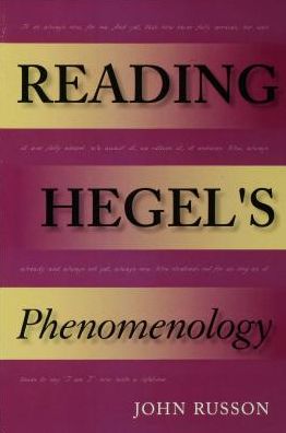 Reading Hegel's Phenomenology