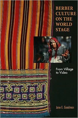 Berber Culture on the World Stage: From Village to Video