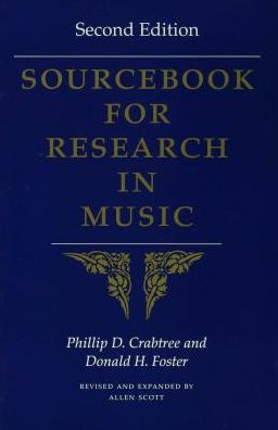 Sourcebook for Research in Music, Second Edition