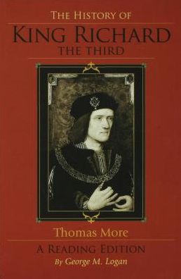 The History of King Richard the Third: A Reading Edition