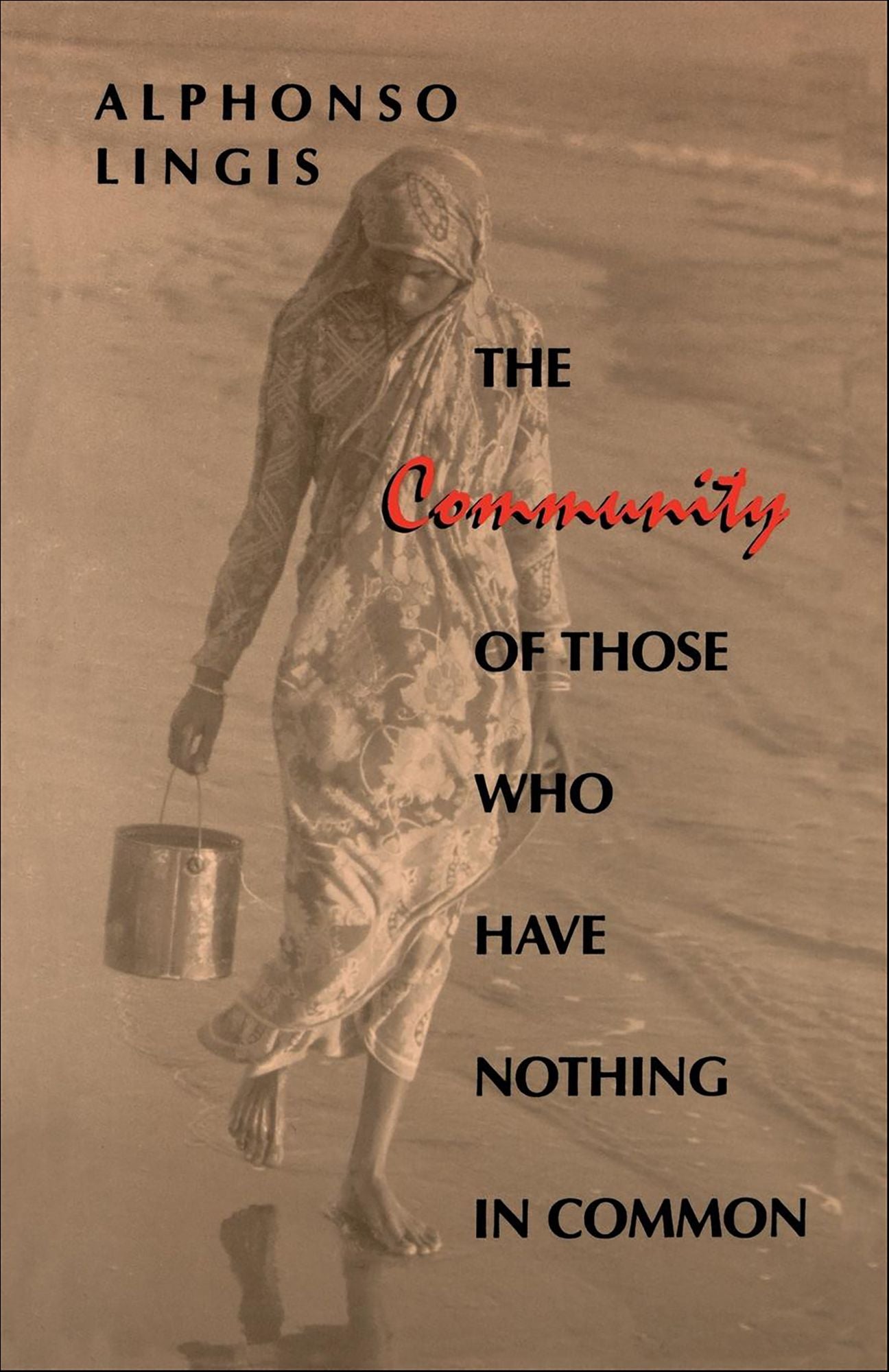 The Community of Those Who Have Nothing in Common