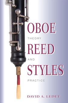 Oboe Reed Styles: Theory and Practice