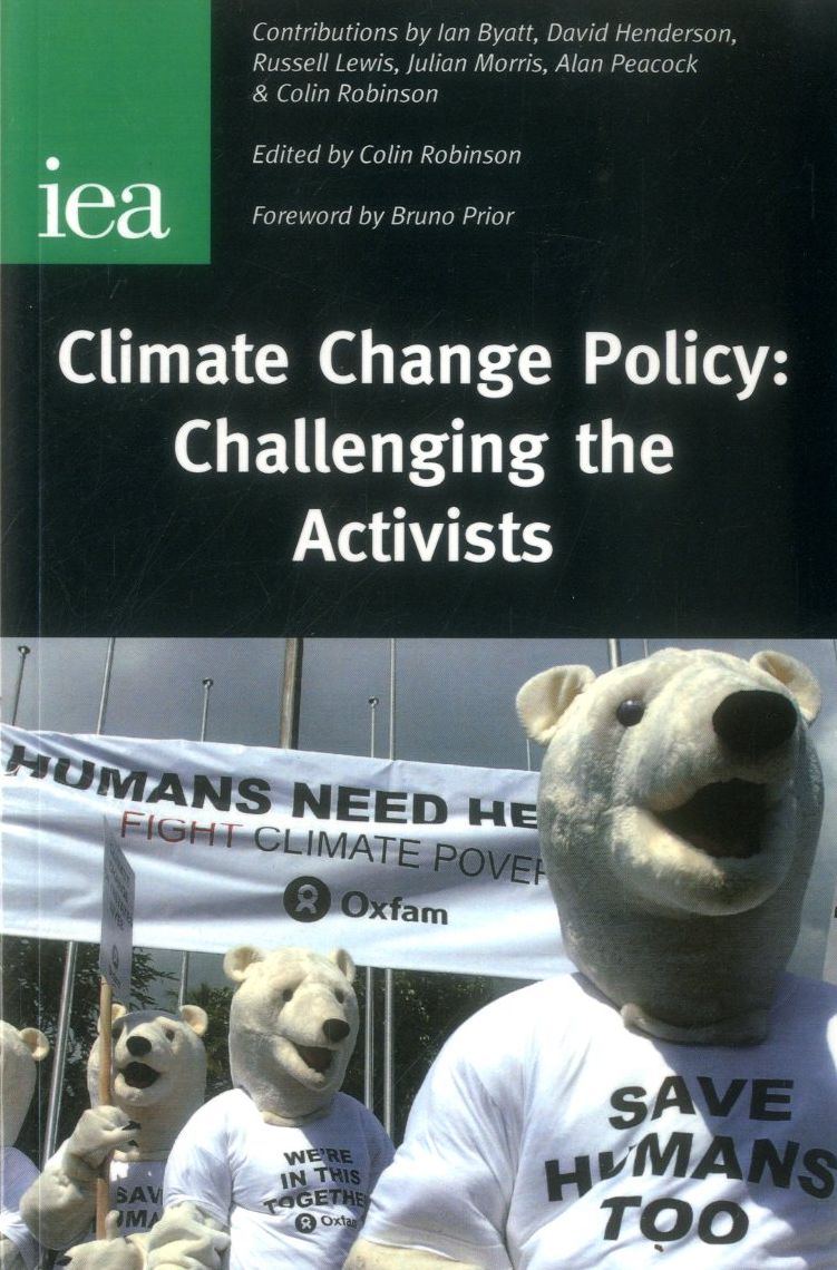 Climate Change Policy: Challenging the Activists