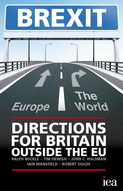 BREXIT: Directions for Britain Outside the EU