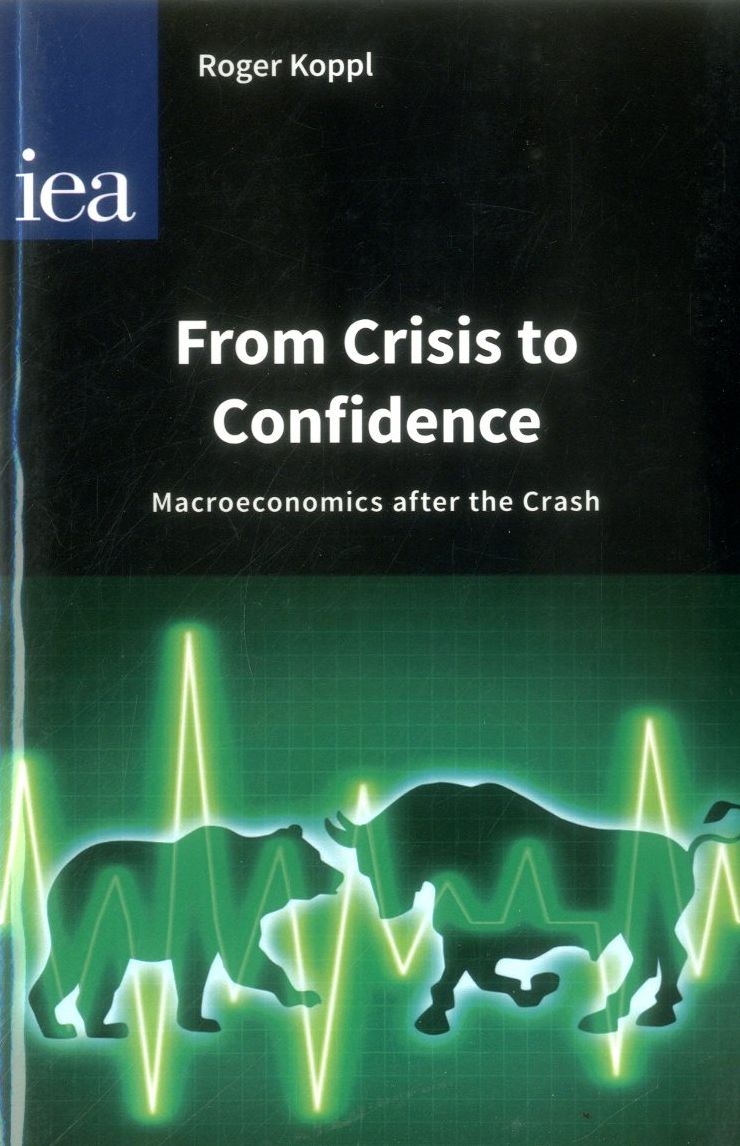 From Crisis to Confidence: Macroeconomics After the Crash