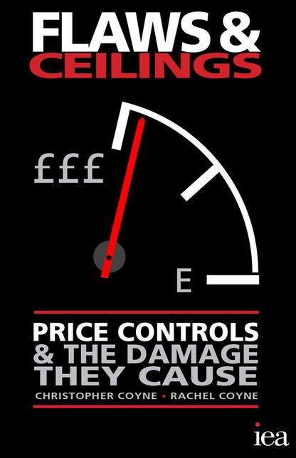 Flaws and Ceilings: Price Controls and the Damage They Cause