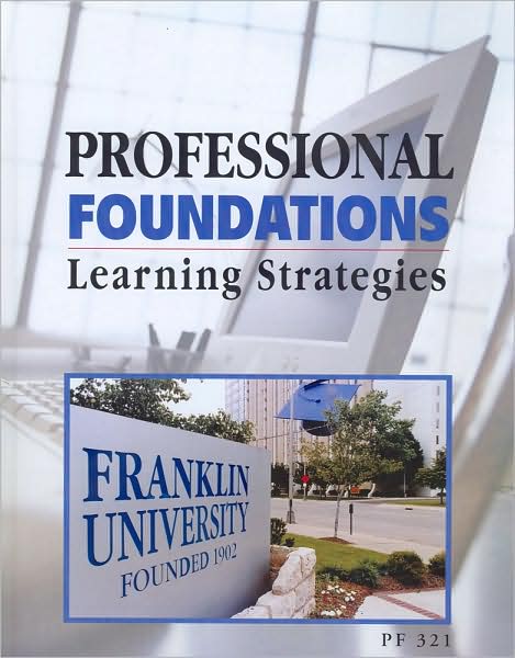 Professional Foundations: Learning Strategies