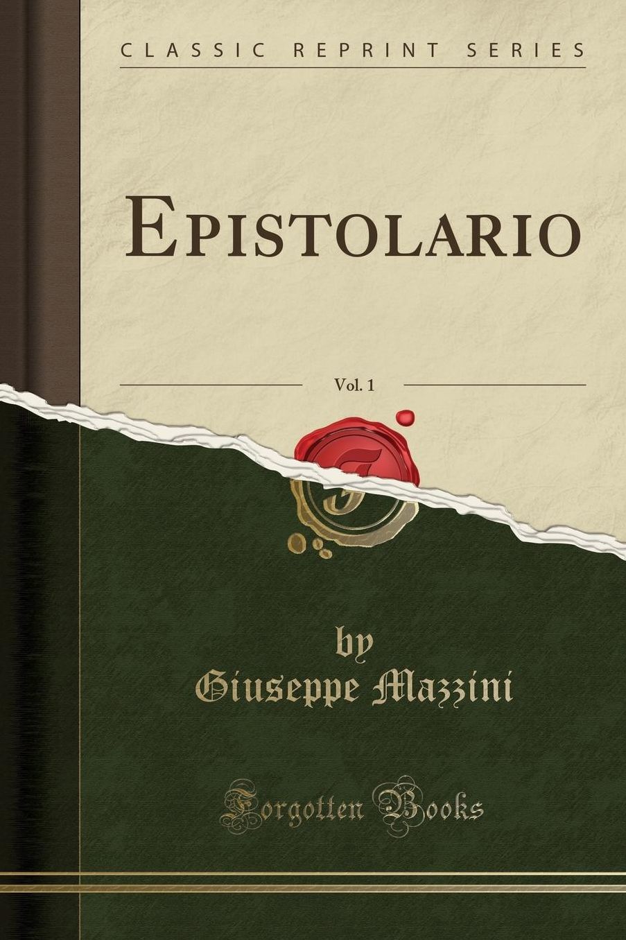 Epistolario, Vol. 1 (Classic Reprint)