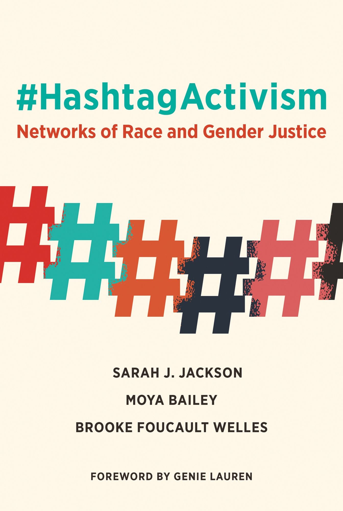 #HashtagActivism: Networks of Race and Gender Justice