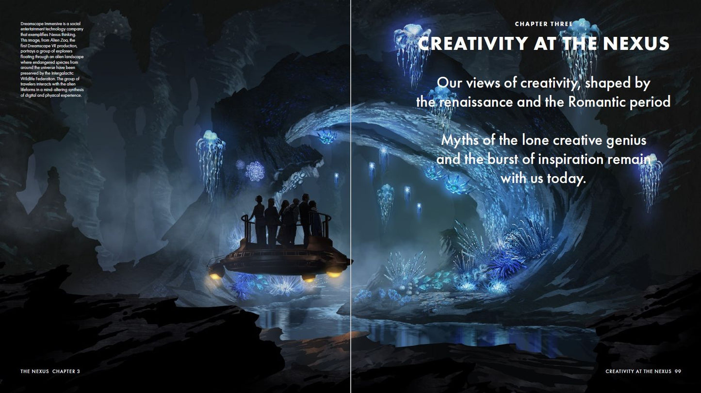 The Nexus: Augmented Thinking for a Complex World--The New Convergence of Art, Technology, and Science