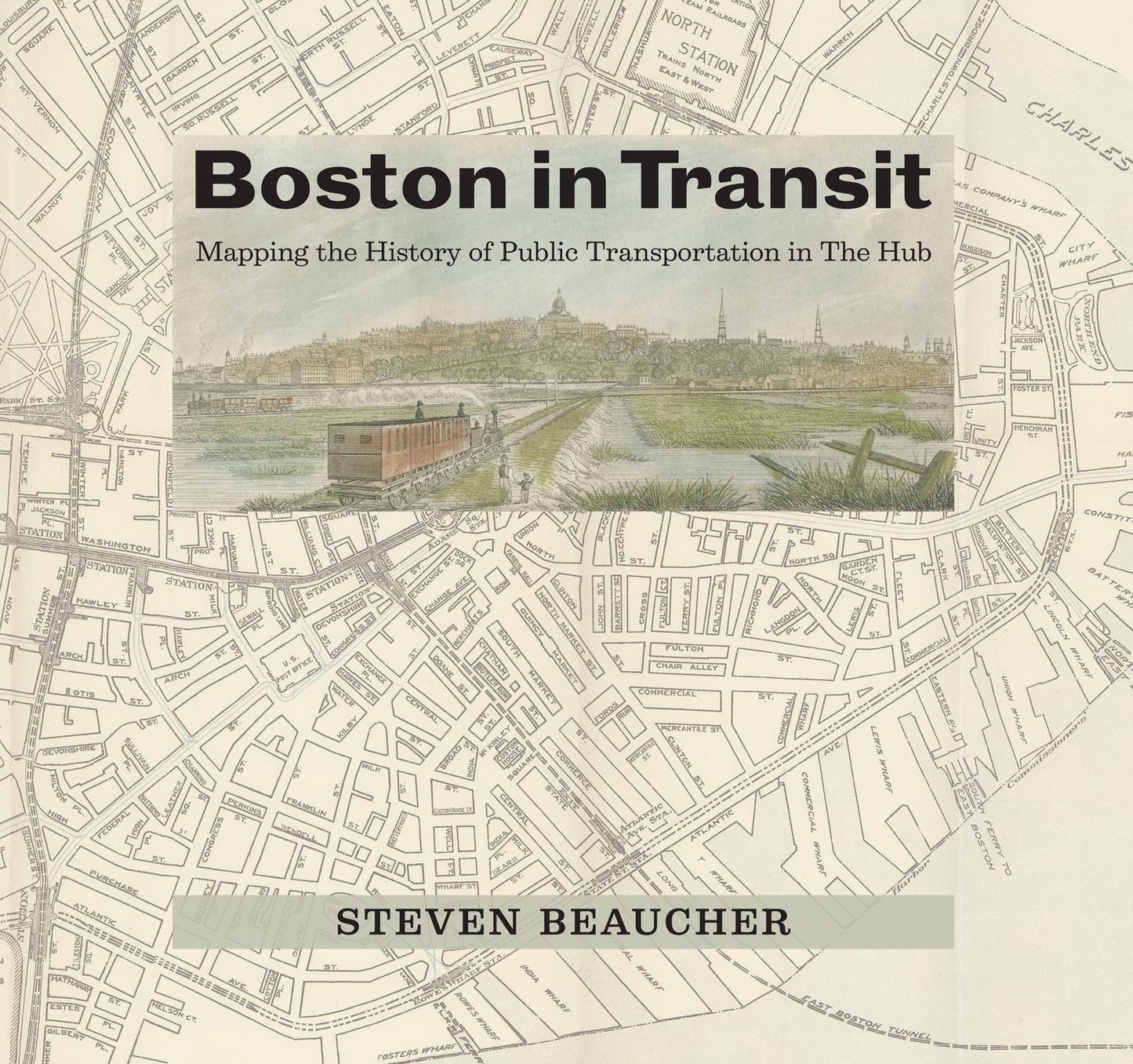 Boston in Transit: Mapping the History of Public Transportation in The Hub