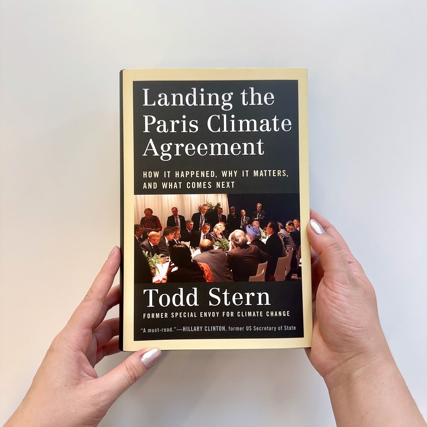 Landing the Paris Climate Agreement: How It Happened, Why It Matters, and What Comes Next