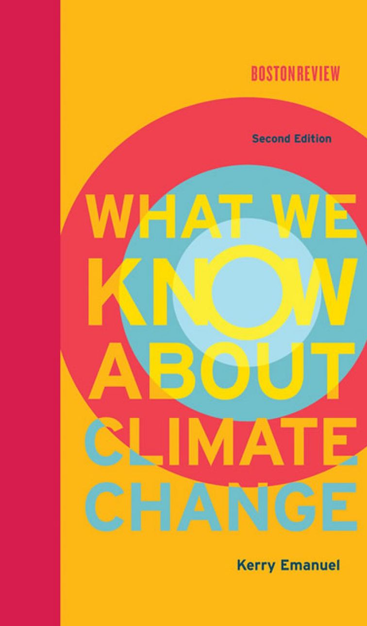 What We Know about Climate Change