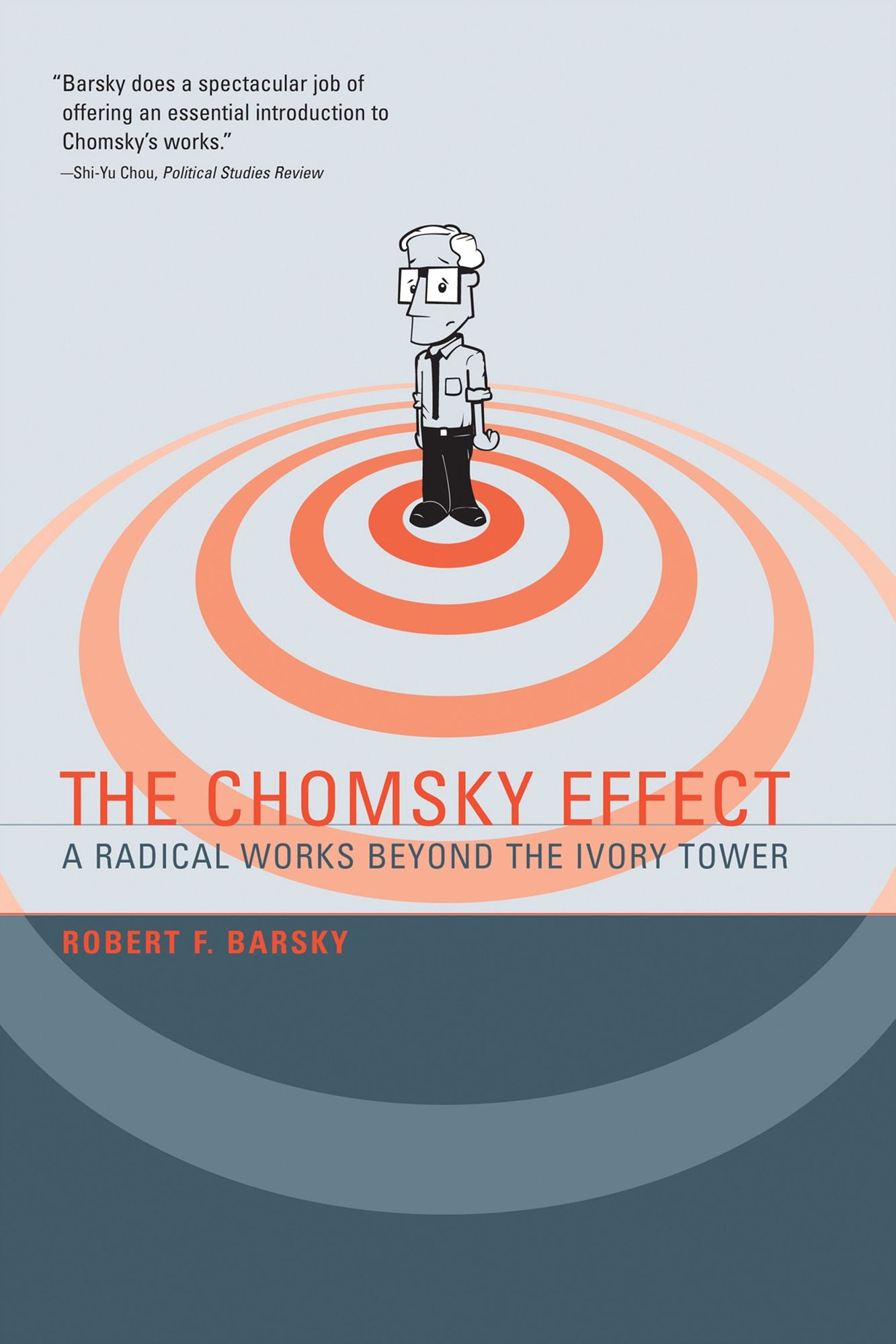 The Chomsky Effect: A Radical Works Beyond the Ivory Tower