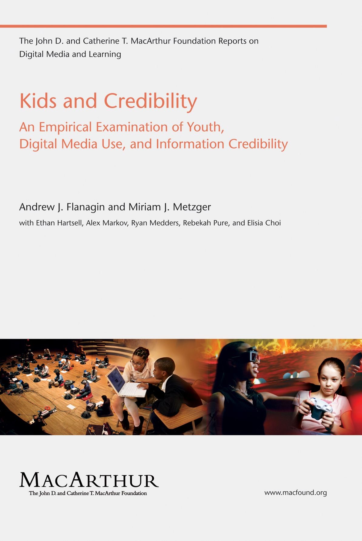 Kids and Credibility: An Empirical Examination of Youth, Digital Media Use, and Information Credibility