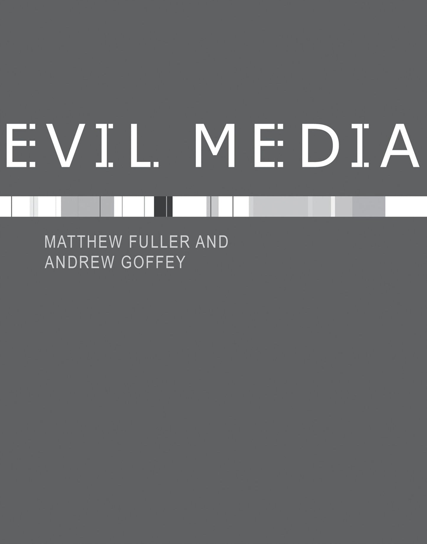 Evil Media
