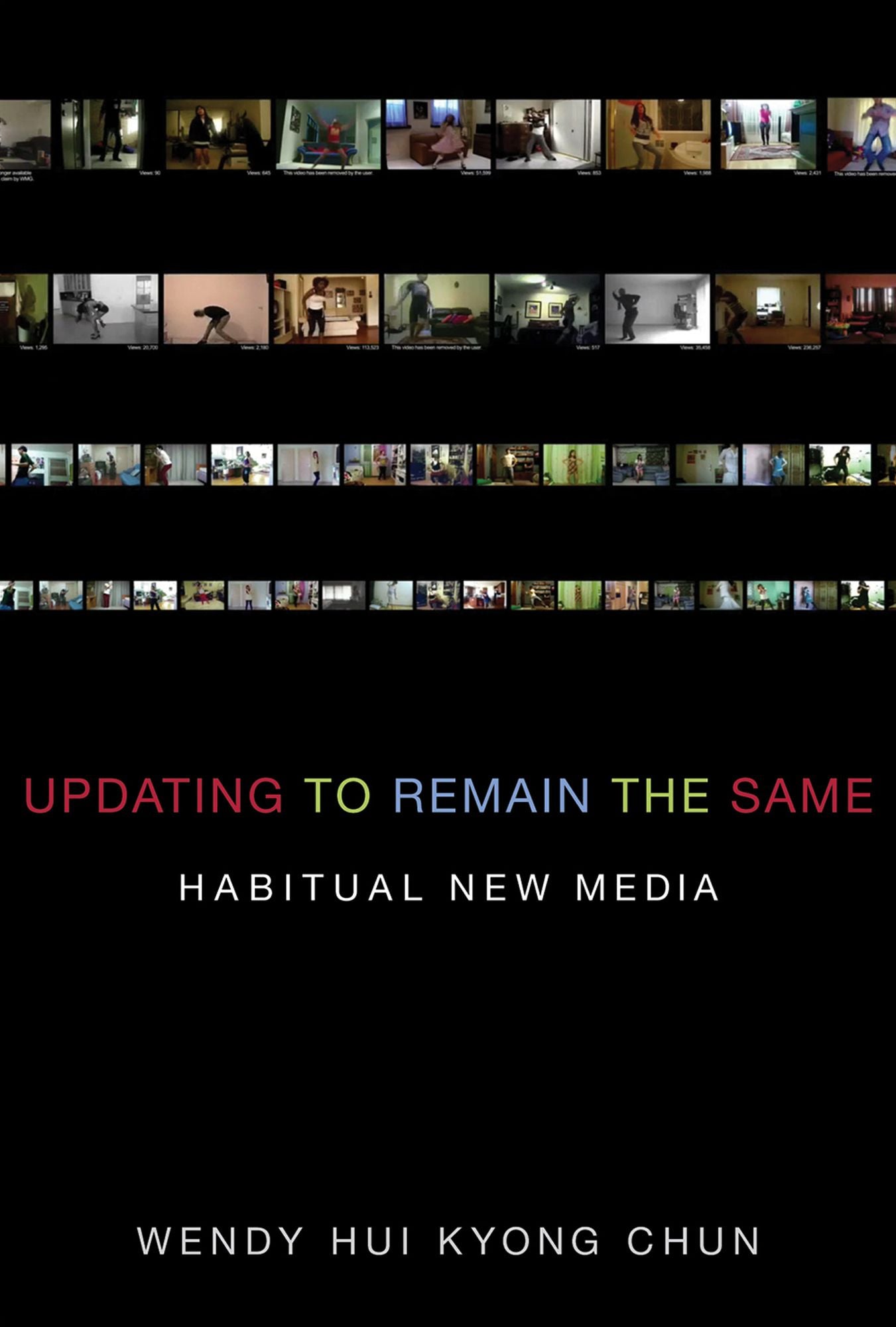 Updating to Remain the Same: Habitual New Media
