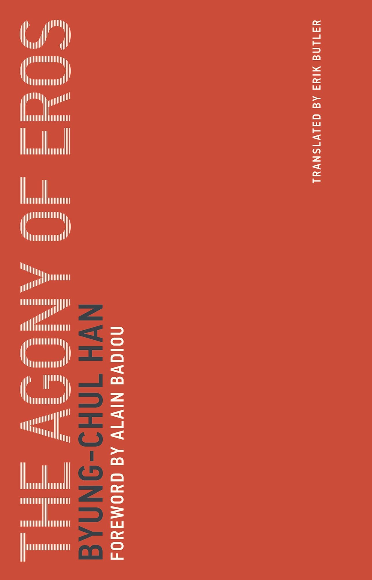 The Agony of Eros
