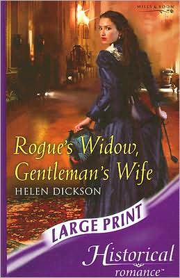 Rogue's Widow, Gentleman's Wife