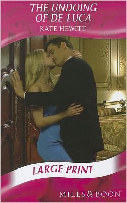The Undoing of de Luca (Harlequin Presents #2978)