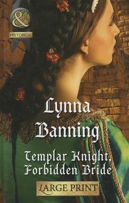 Templar Knight, Forbidden Bride