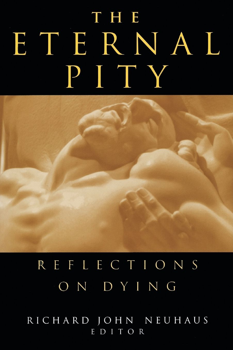 Eternal Pity: Reflections on Dying