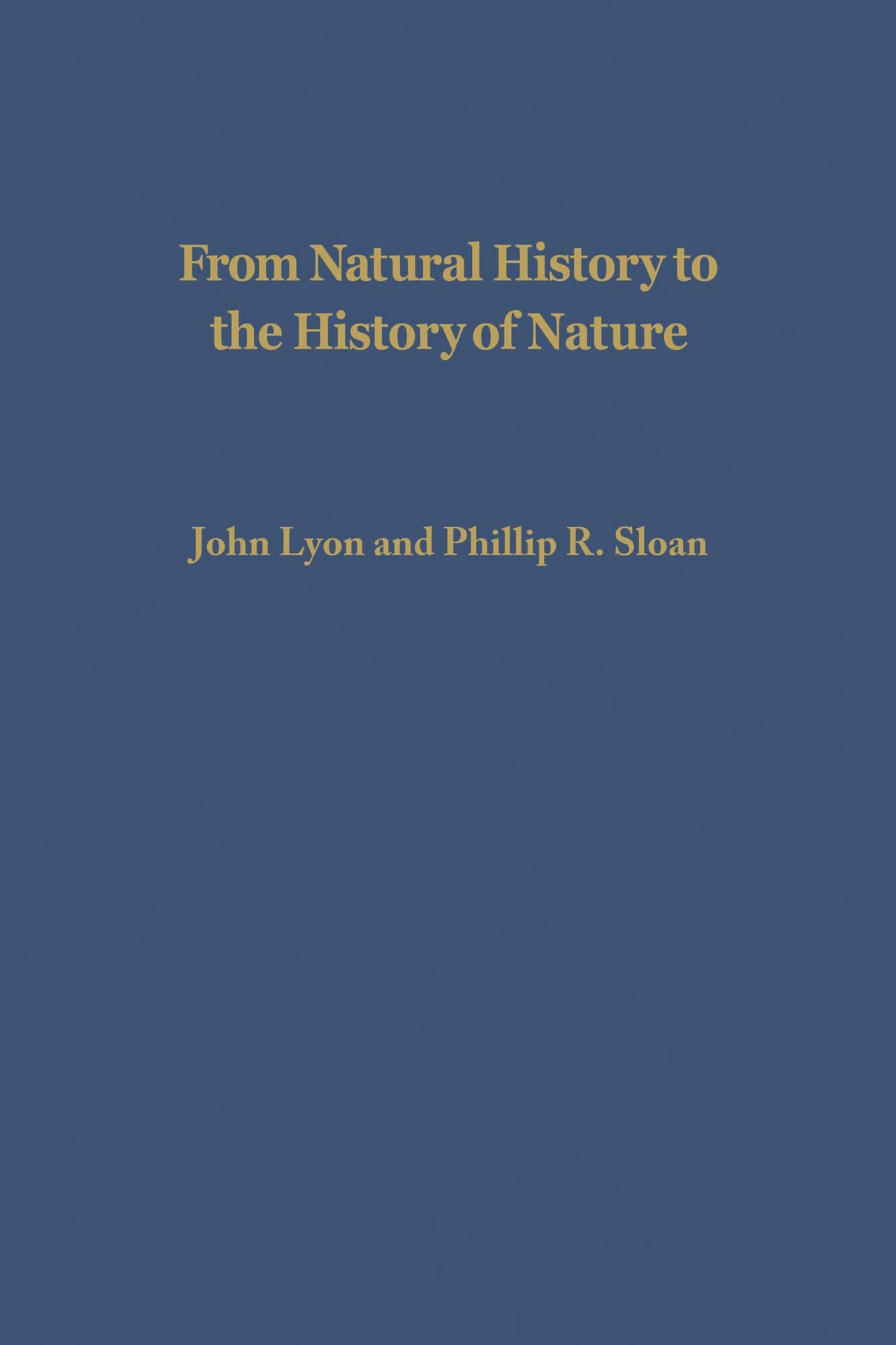 From Natural History to the History of Nature: Readings from Buffon and His Critics