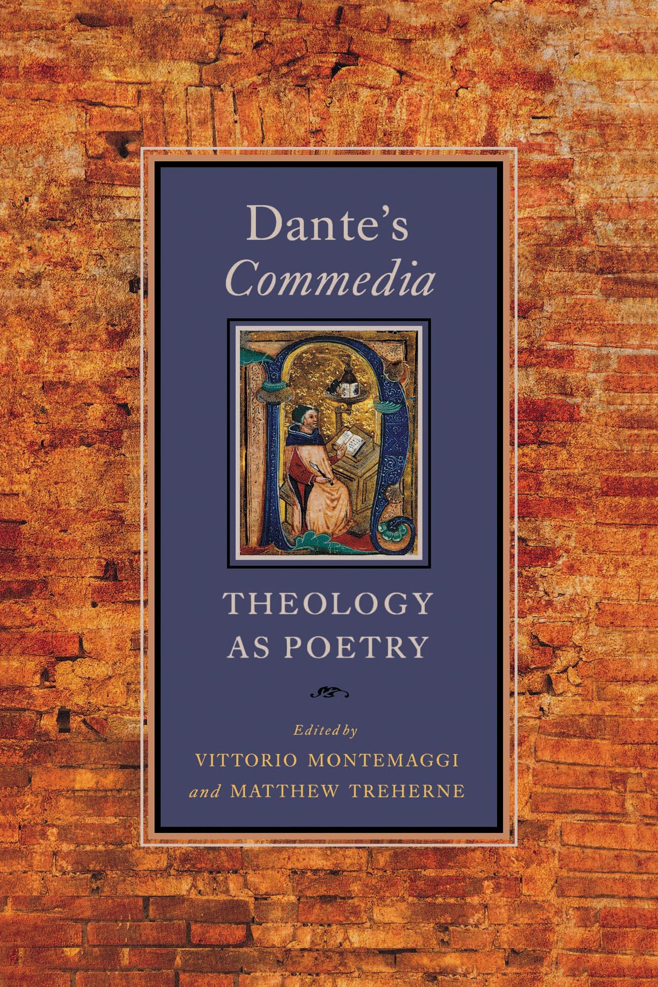 Dante's Commedia: Theology as Poetry